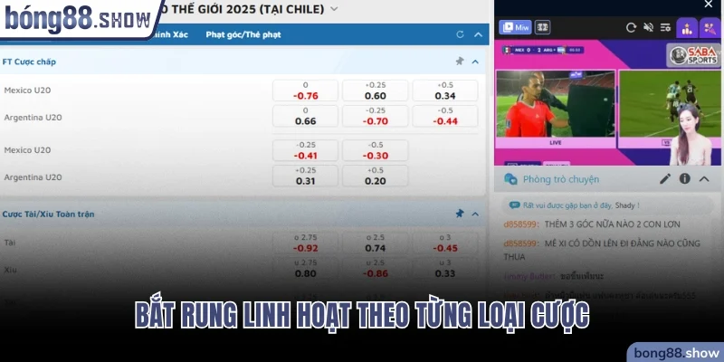 Bắt rung linh hoạt theo từng loại cược